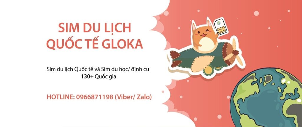 Sim du lịch và định cư quốc tế Gloka