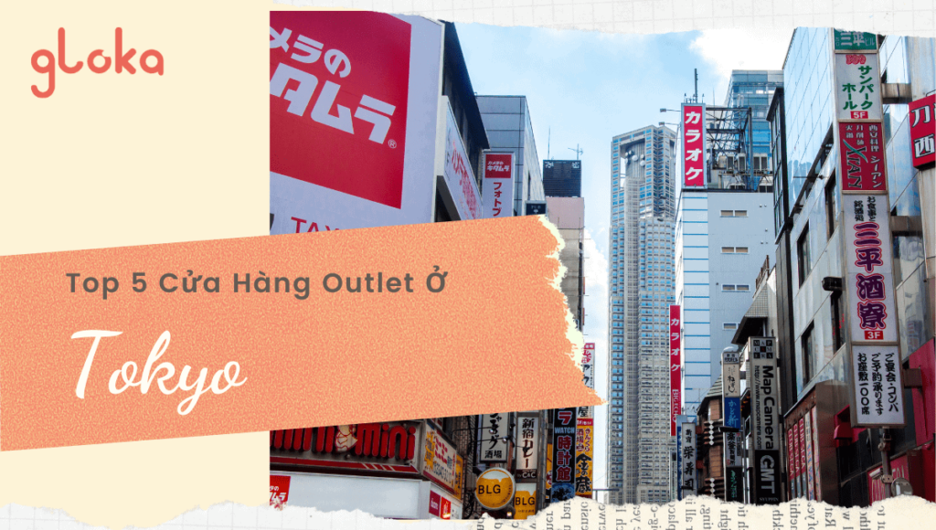 Top 5 địa chỉ Outlet ở tokyo