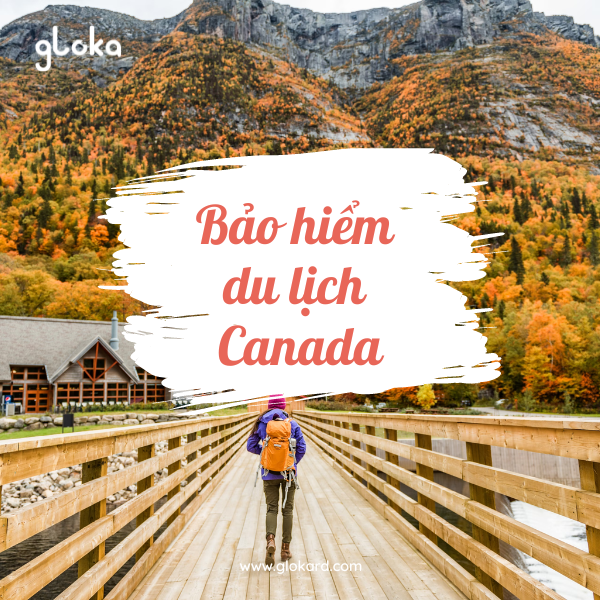 Bảo hiểm du lịch Canada