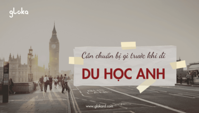 Can chuan bi gi truoc khi di du hoc Anh